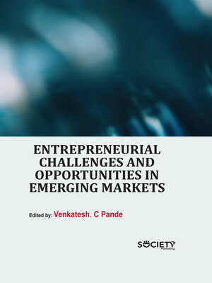 cover image of Entrepreneurial Challenges and Opportunities in Emerging Markets